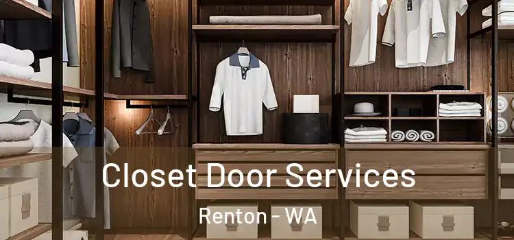 Closet Door Services Renton - WA