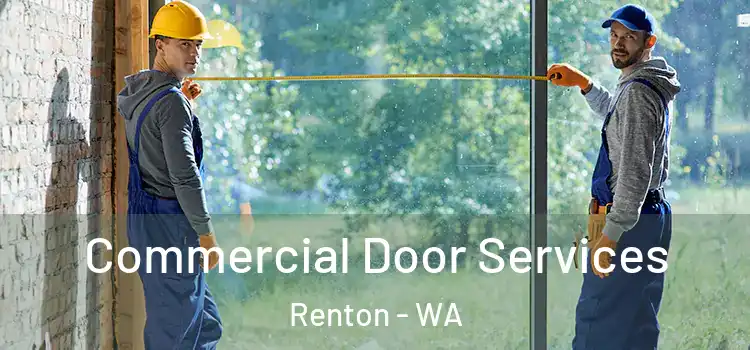  Commercial Door Services Renton - WA