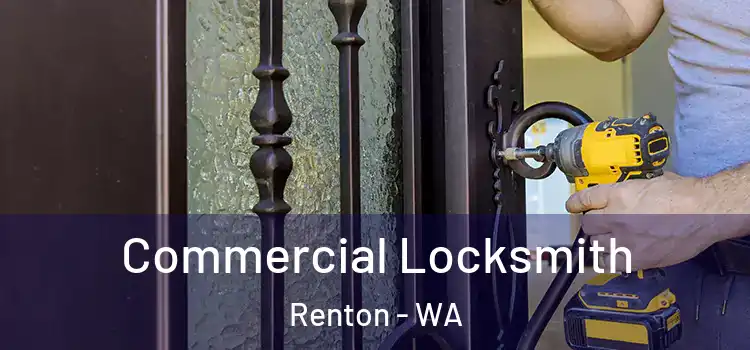  Commercial Locksmith Renton - WA