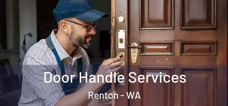  Door Handle Services Renton - WA