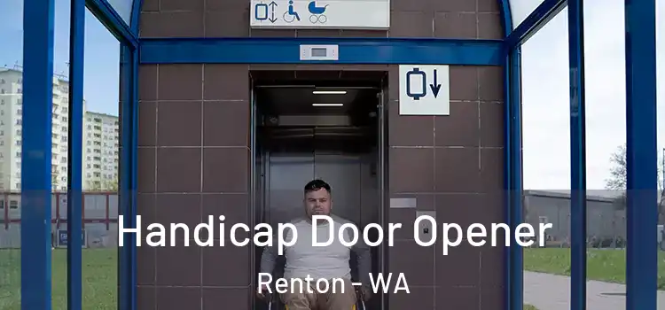 Handicap Door Opener Renton - WA