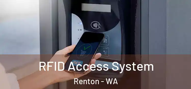  RFID Access System Renton - WA